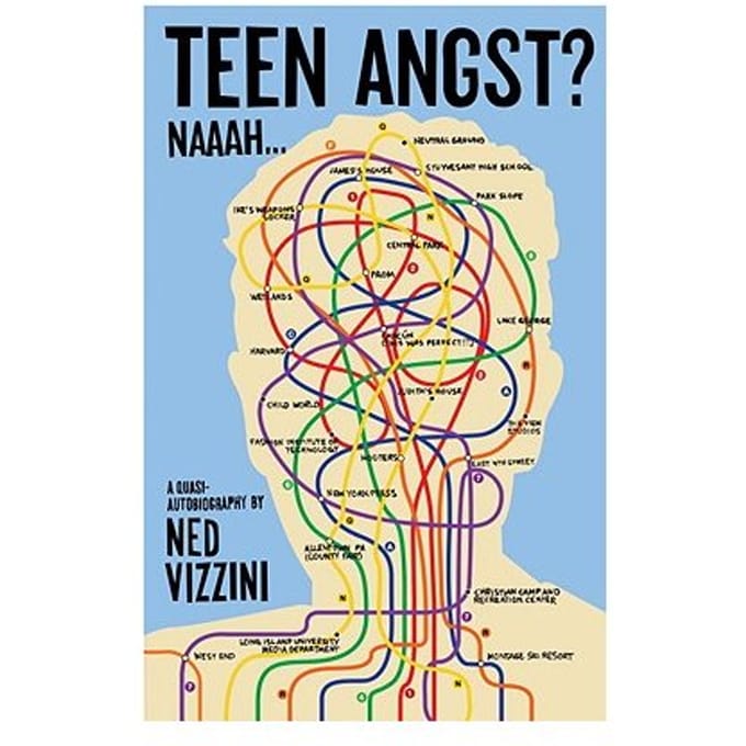 Teen Angst? Naaah . . . - Ned Vizzini