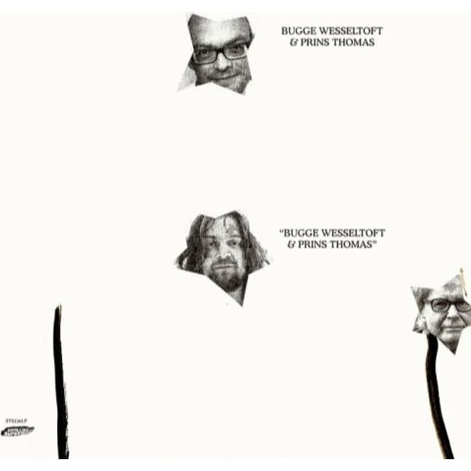 Bugge Wesseltoft & Prins Thomas - Bugge Wesseltoft