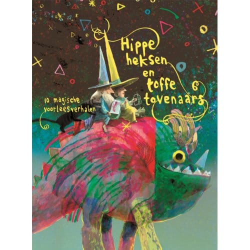 Hippe Heksen En Toffe Tovenaars - Ruby Coene