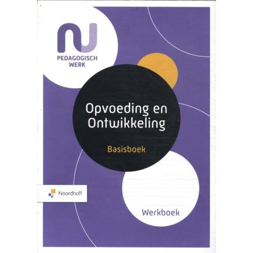 Basisboek Opvoeding En Ontwikkeling - Sjaak Baart