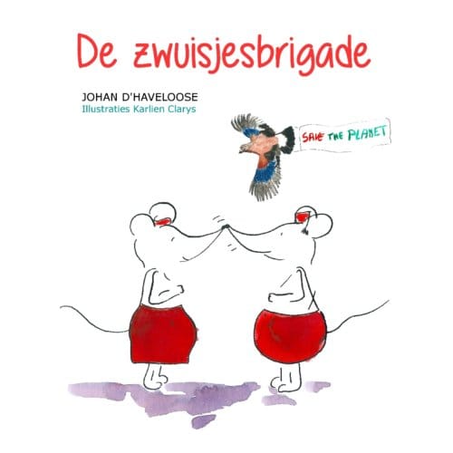 De Zwuisjesbrigrade - Johan D'Haveloose