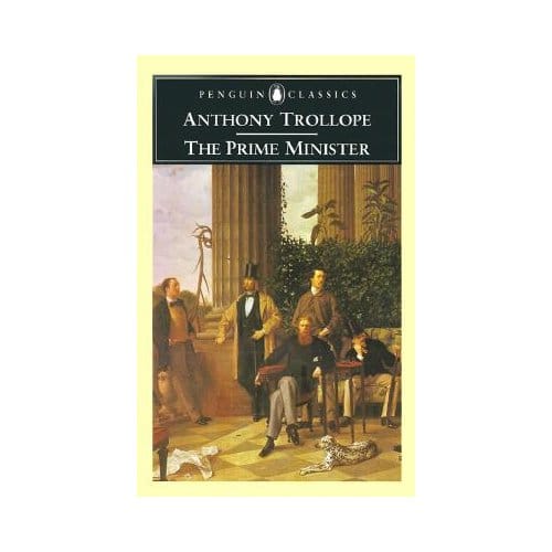 The Prime Minister - Anthony Trollope