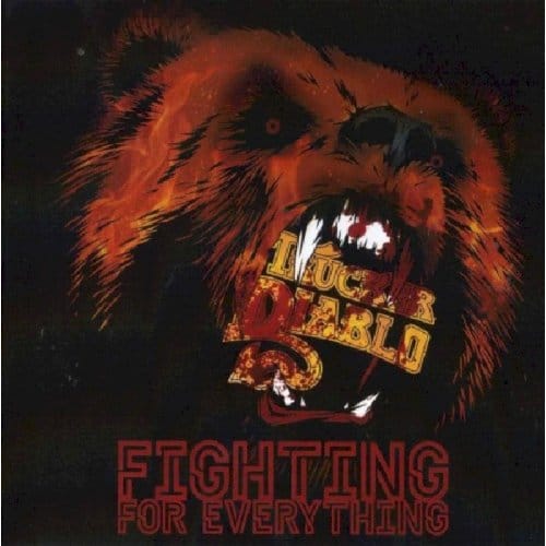 Fighting For Everything - Trucker Diablo