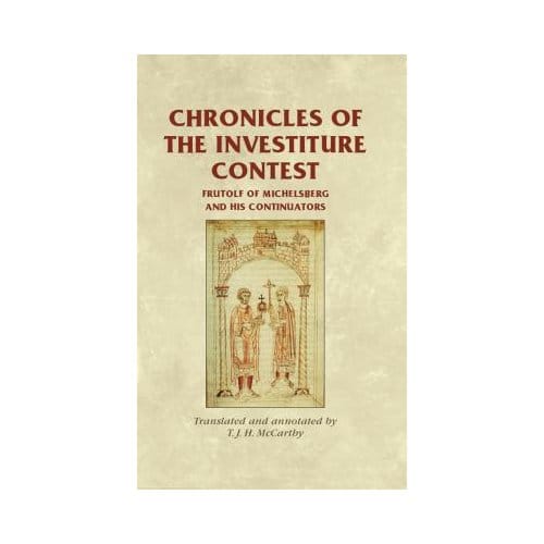 Chronicles Of The Investiture Contest - Mccarthy, T. J. H.