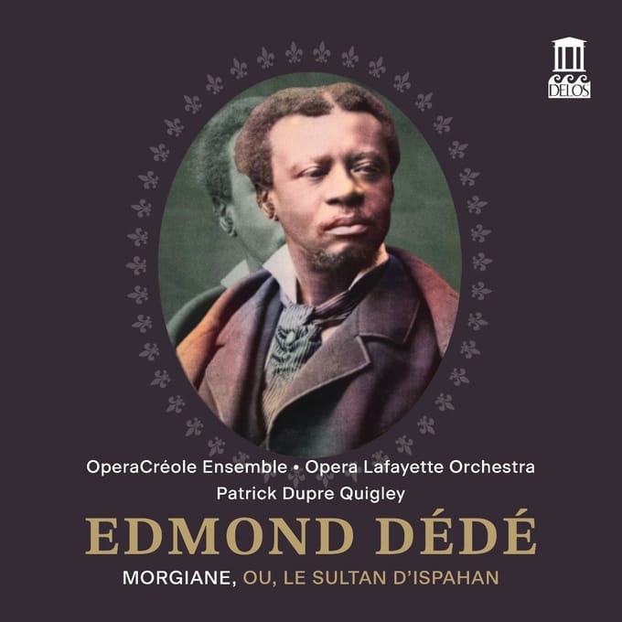 Operacreole Ensemble, Opera Lafayette Orchestra, Patrick Dupre Quigley - Dede: Morgiane, Ou, Le Sultan D'ispahan (Live) (2 CD)