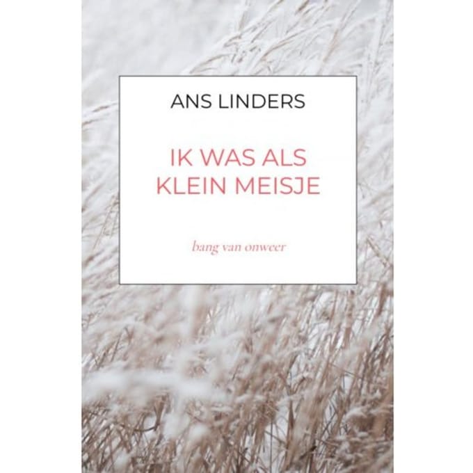 Ik Was Als Klein Meisje - Ans Linders