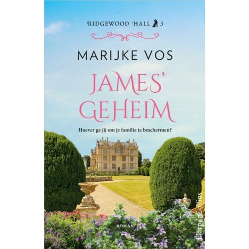 James' Geheim - Ridgewood Hall - Marijke Vos