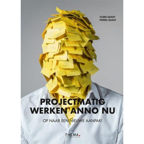 Projectmatig Werken Anno Nu - Patries Quant