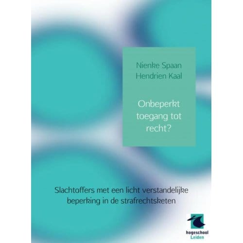 Onbeperkt Toegang Tot Recht? - Hendrien Kaal