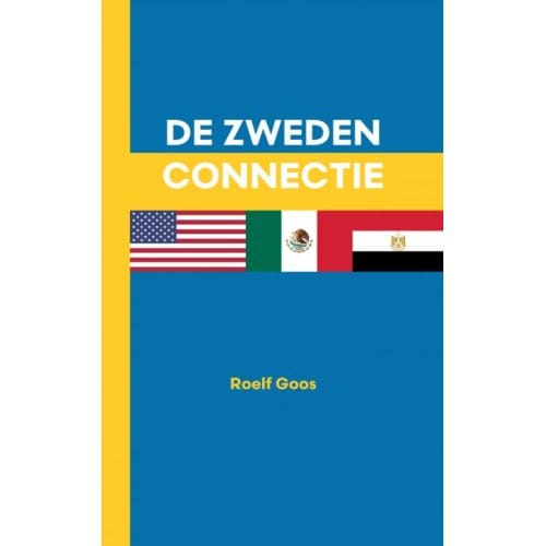 De Zweden Connectie - Roelf Goos