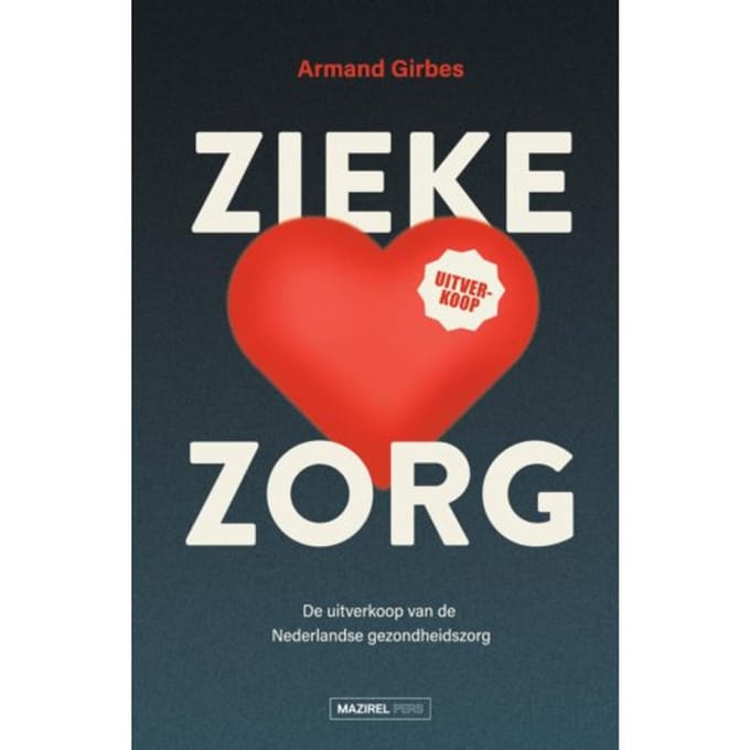 Zieke Zorg - Armand Girbes