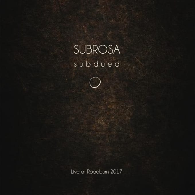 Subrosa - Subdued - Live At Roadburn 2017 (CD)