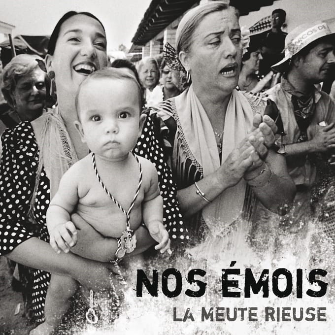 La Meute Rieuse - Nos Émois (CD)