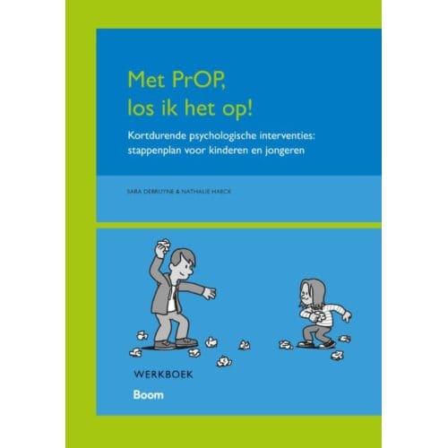 Met Prop Los Ik Het Op! - Sara Debruyne
