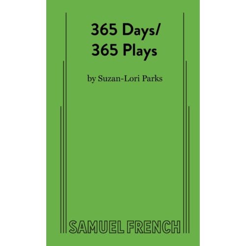 365 Days/365 Plays - Parks, Suzan-Lori