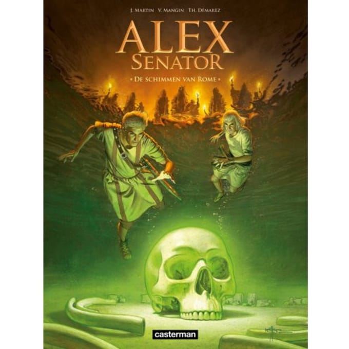 De Schimmen Van Rome - Alex Senator - Jacques Martin