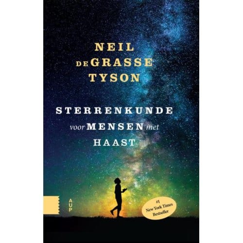 Sterrenkunde Voor Mensen Met Haast - Neil DeGrasse Tyson