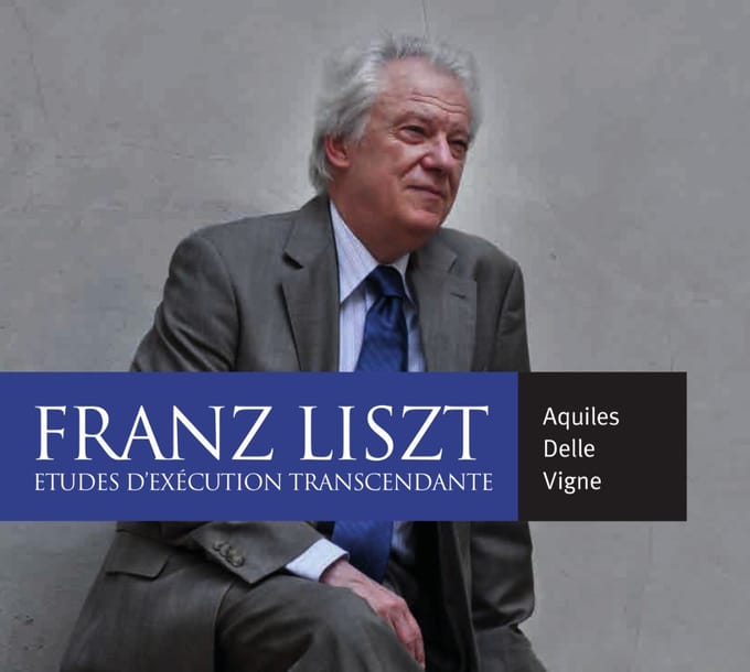 Aquiles Delle Vigne - Liszt: Etudes d'Execution Transcendente (CD)