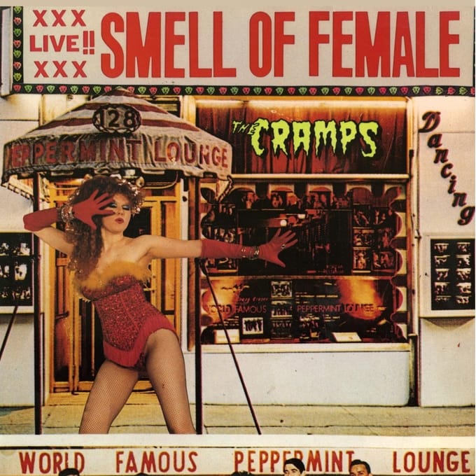 Smell Of Female - Cramps