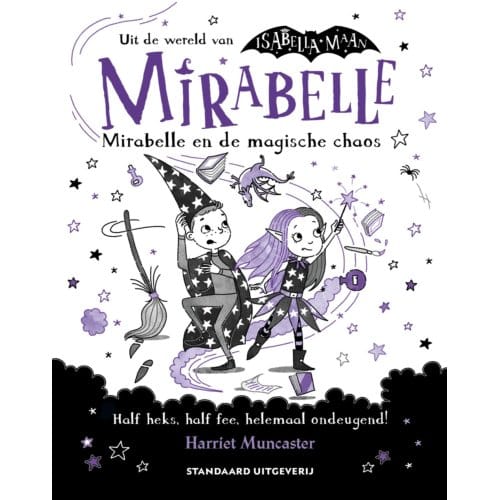 Mirabelle En De Magische Chaos - Mirabelle - Harriet Muncaster