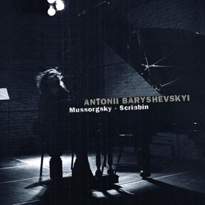 Antonii Baryshevskyi - Mussorgsky - Scriabin (CD)