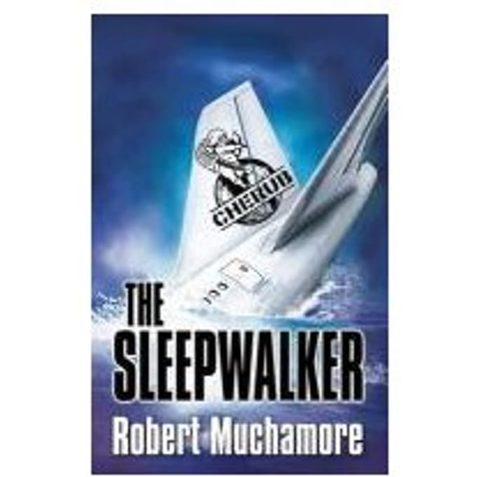 Cherub: The Sleepwalker - Robert Muchamore