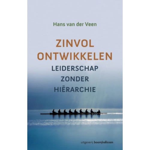 Zinvol Ontwikkelen - Management - Hans van der Veen
