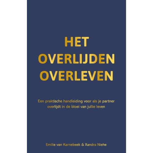 Het Overlijden Overleven - Emilie van Karnebeek