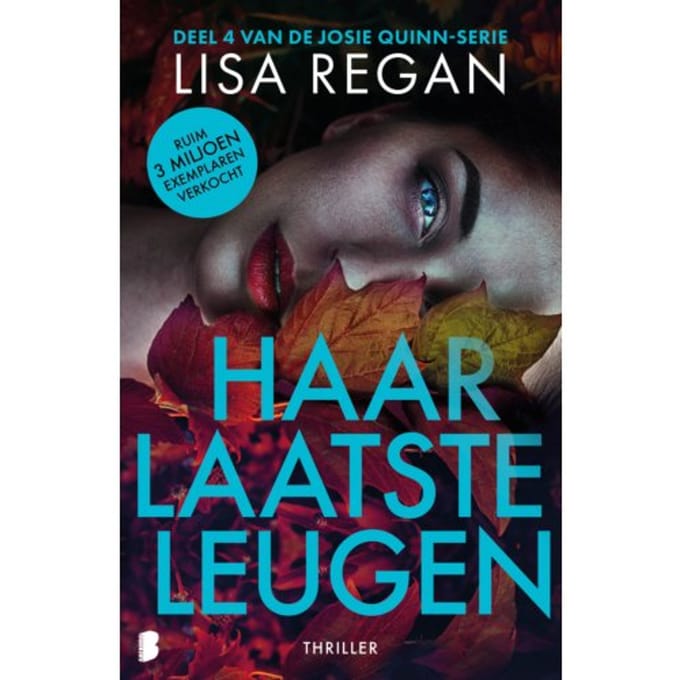 Haar Laatste Leugen - Josie Quinn - Lisa Regan