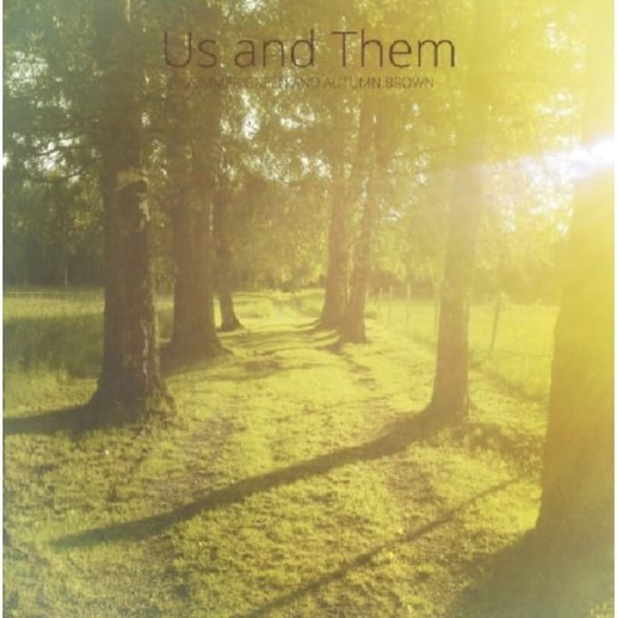 Us And Them - Summer Green And Autumn Brown (CD)