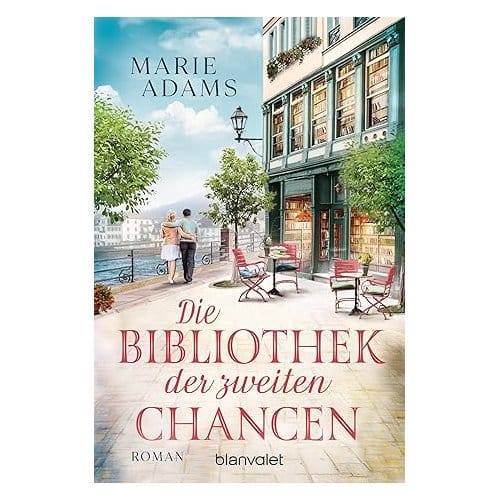 Die Bibliothek Der Zweiten Chancen - Marie Adams