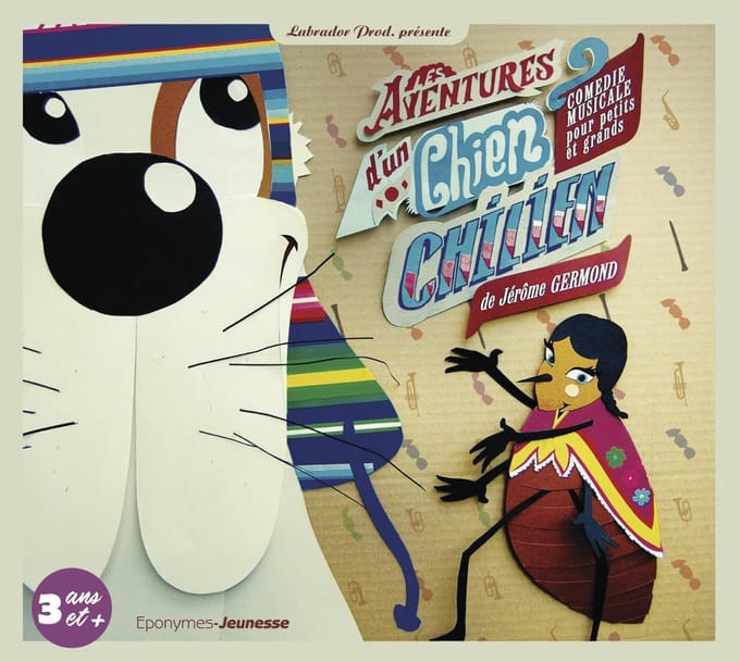 Jérôme Germond - Les Aventures Dun Chien Chilien (CD)