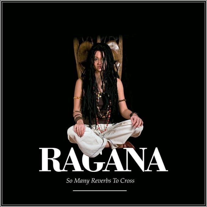 Ragana - So Many Reverbs To Cross (CD)