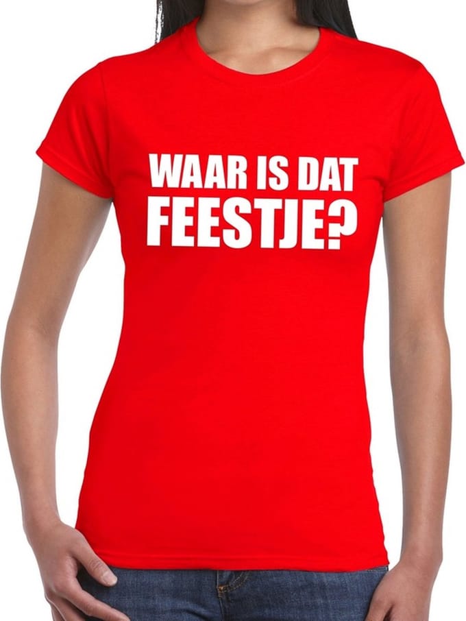 Waar is dat feestje dames shirt rood - Dames feest t-shirts S