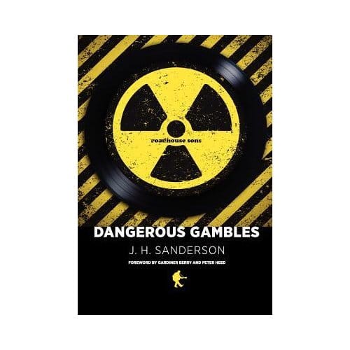 Dangerous Gambles - J. H. Sanderson