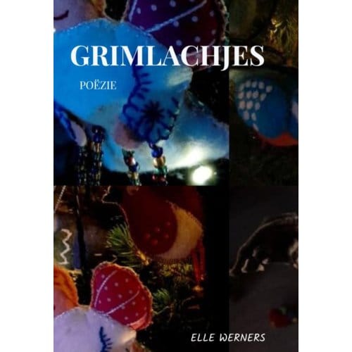 Grimlachjes - ELLE WERNERS