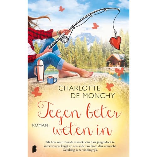 Tegen Beter Weten In - Charlotte de Monchy
