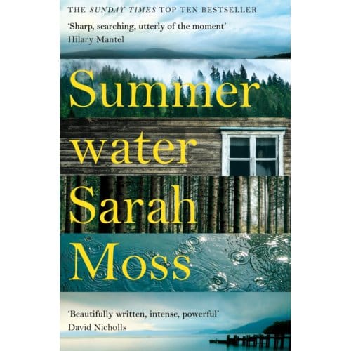 Summerwater - Sarah Moss