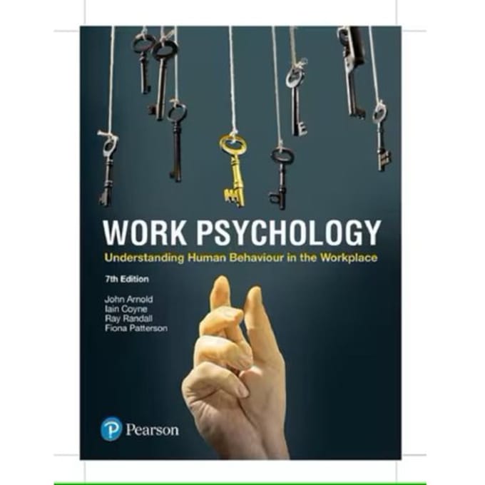 Work Psychology - John Arnold