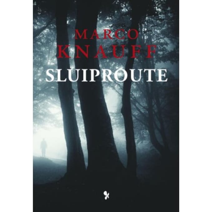 Sluiproute - Marco Knauff