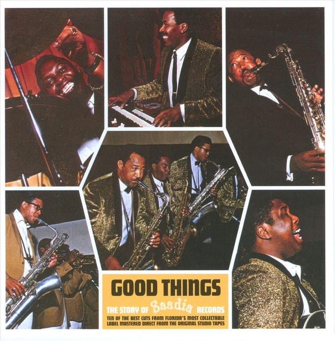 Good Things: The Story of Saadia Records