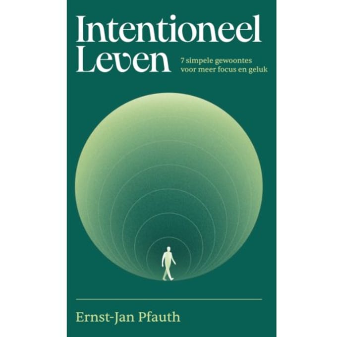 Intentioneel Leven - Ernst-Jan Pfauth