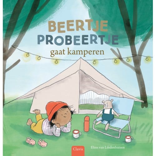 Beertje Probeertje Gaat Kamperen - Clavis Uitgeverij