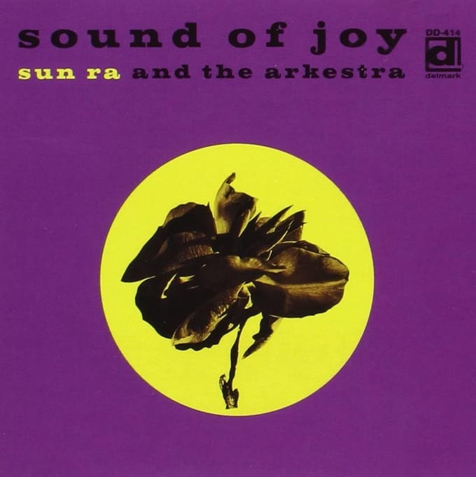The Sun Ra Arkestra - Sound Of Joy (CD)