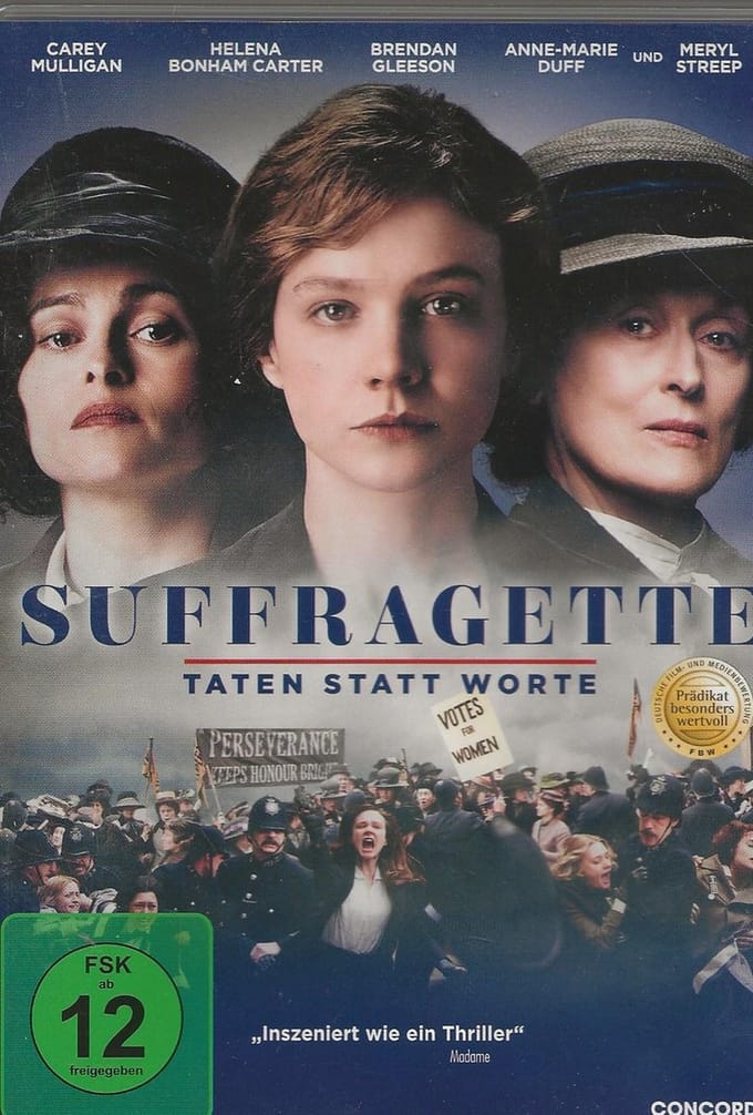 Suffragette - Taten statt Worte