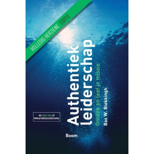 Authentiek Leiderschap - Bas W. Blekkingh