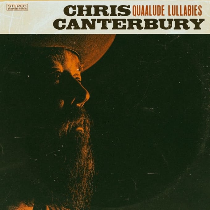 Quaalude Lullabies - Chris Canterbury