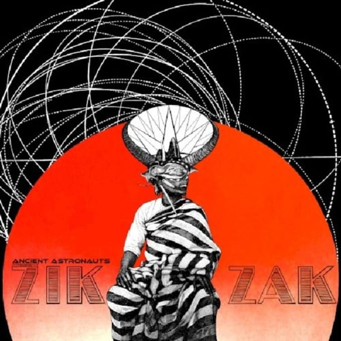 Ancient Astronauts - Zik Zak (2 LP) (Limited Edition)