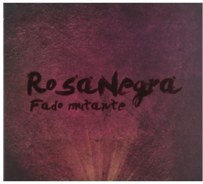 Rosa Negra - Fado Mutante (CD)