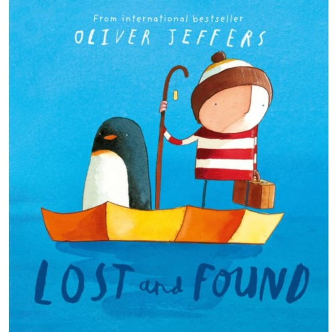 Lost And Found - Oliver Jeffers